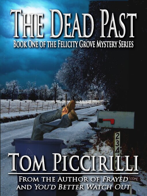 Title details for The dead past by Tom Piccirilli - Available